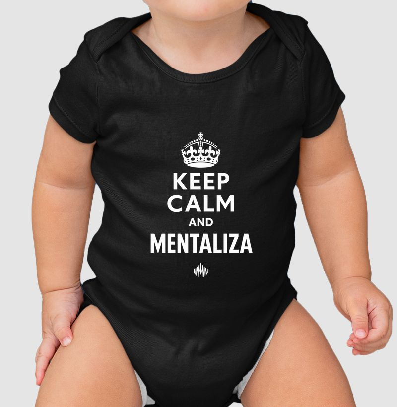 Keep Calm And Mentaliza