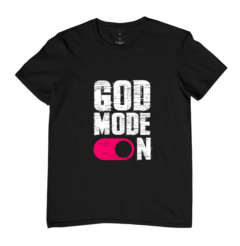 Camiseta God Mode On