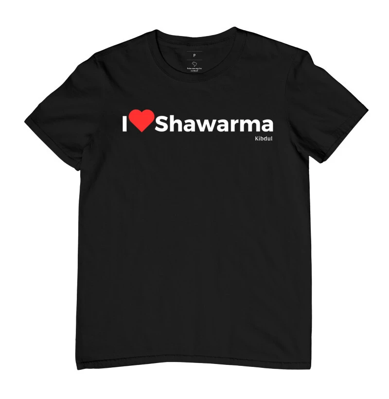I Love Shawarma