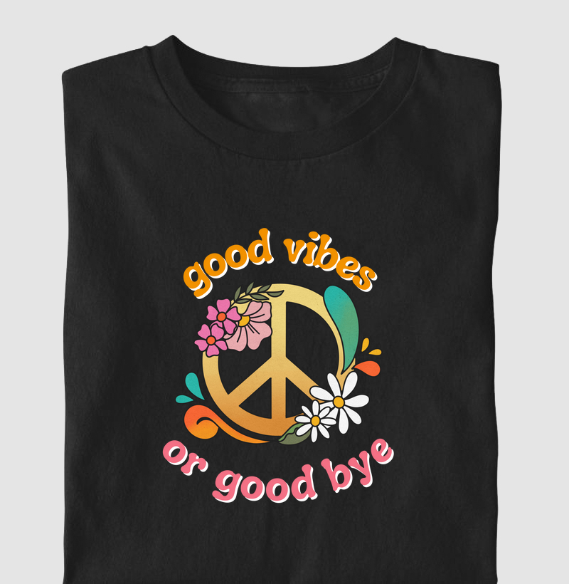 Good vibes ou good bye