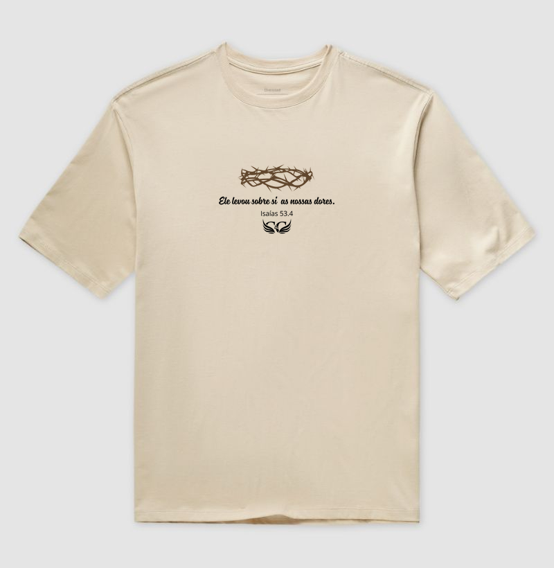 Camiseta Personalizada Ele levou sobre si as nossas dores.
