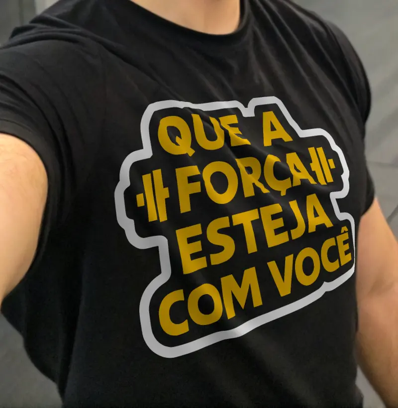 Tee - Que a força esteja com você