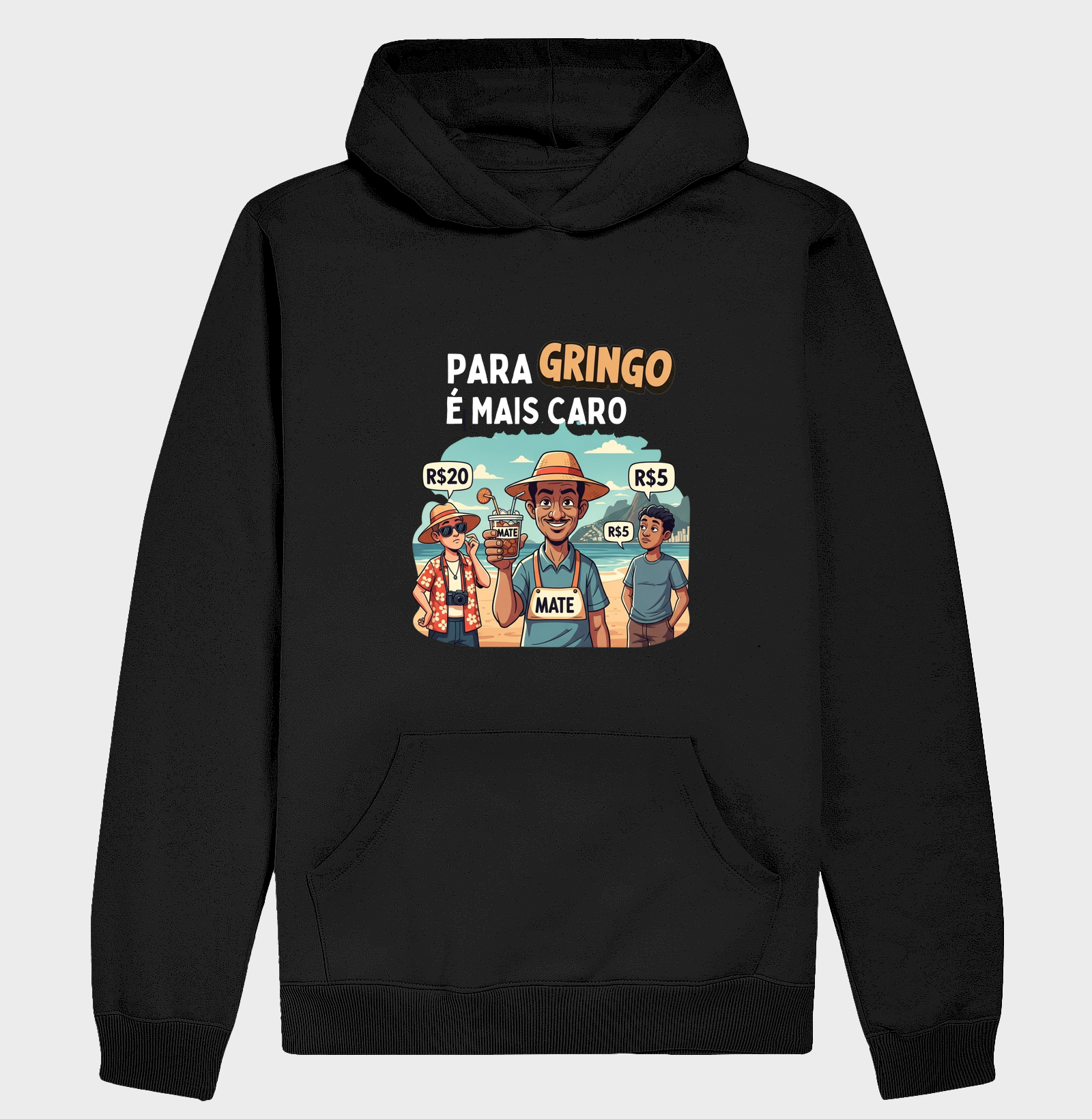 Pra gringo é mais caro!
