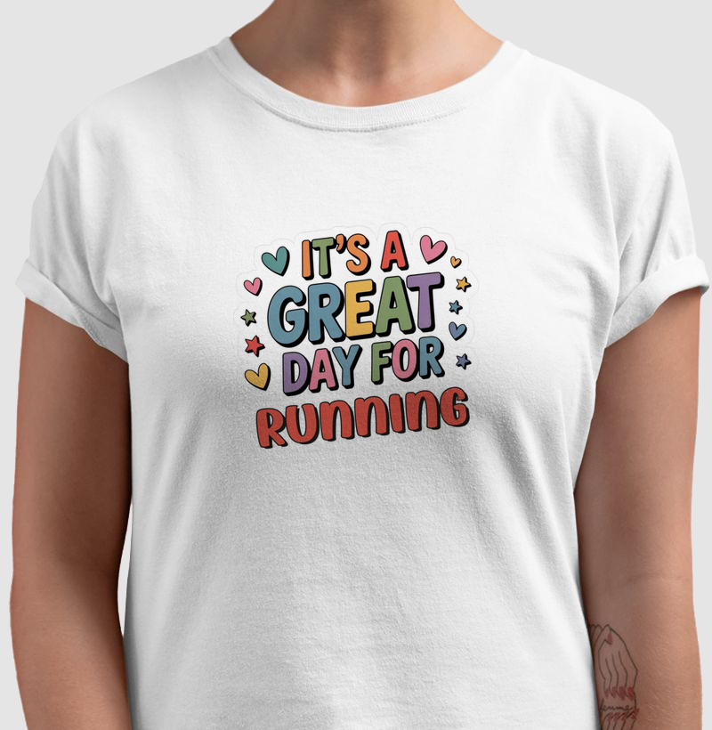 Camiseta It’s a Great Day for Running