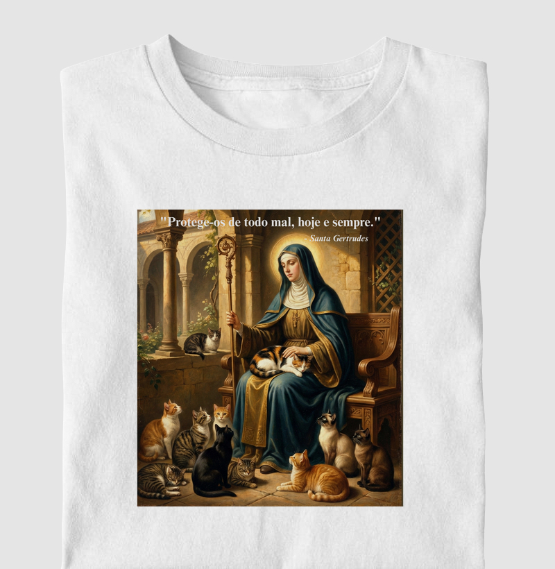 Santa Gertrudes - Protege-os de todo mal, hoje e sempre.