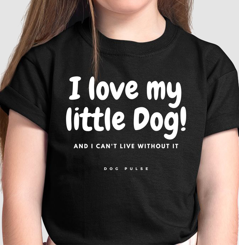 Camiseta Infantil Dog Pulse Pawsitivity Collection – I Love My Little Dog