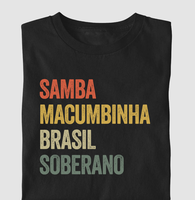 Samba, Macumbinha e Brasil Soberano