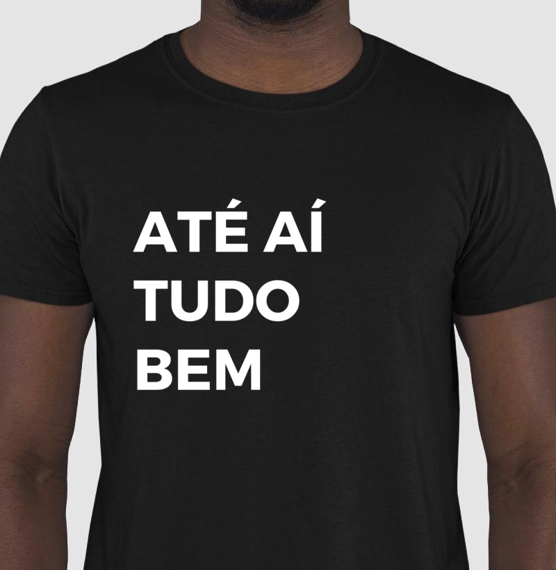 Ate ai tudo bem grande