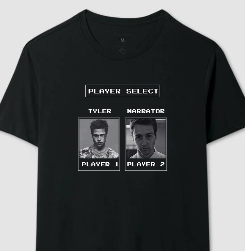 Player Select, Figth clube camiseta!