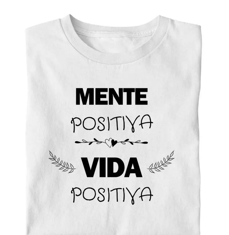 MENTE POSITIVA, VIDA POSITIVA.