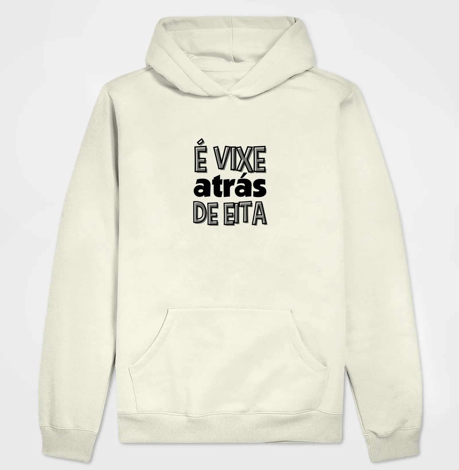É VIXE ATRÁS DE EITA