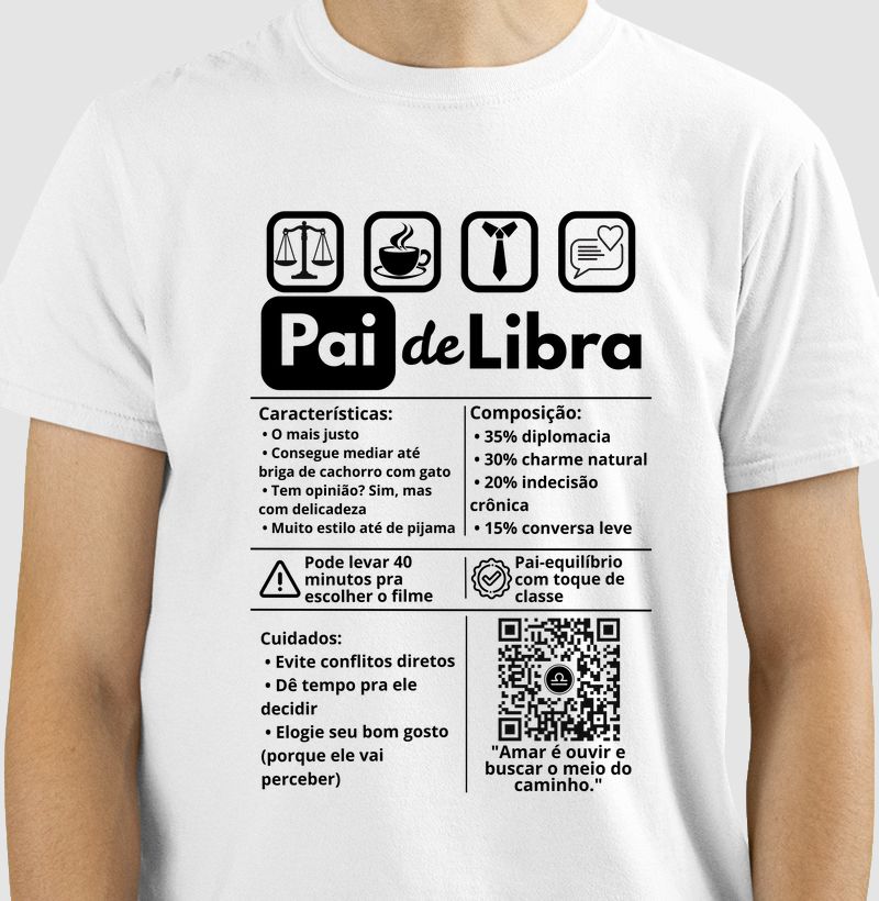 Camiseta Pai de Libra – Equilíbrio, Estilo e Coração
