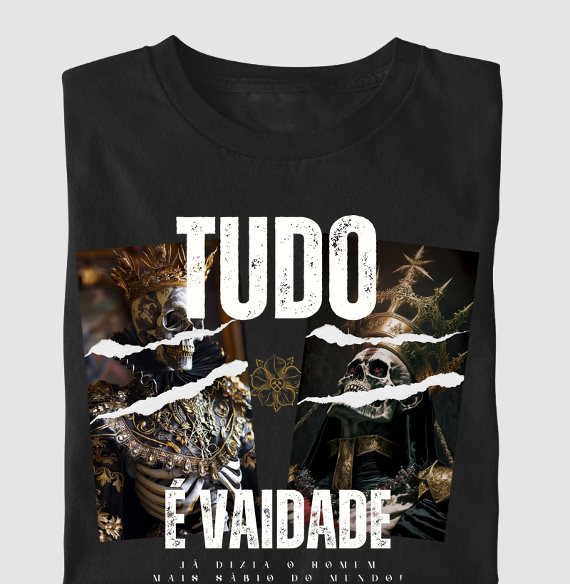 "Vaidade, Tudo é Vaidade"