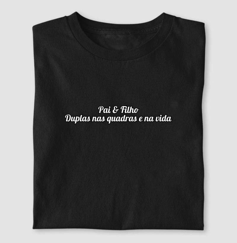 Pai & Filho Parceiros nas quadras e na vida