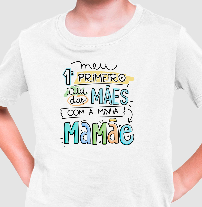 Meu 1º Dia das Mães com Mamãe (Menino - Versão3)