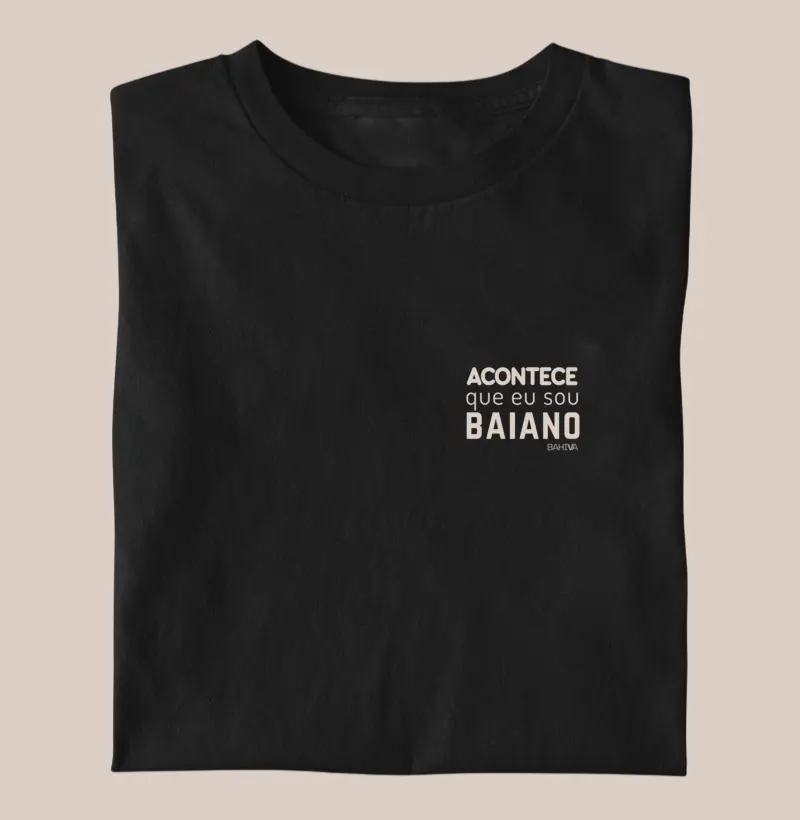 Acontece que eu sou baiano no miudinho