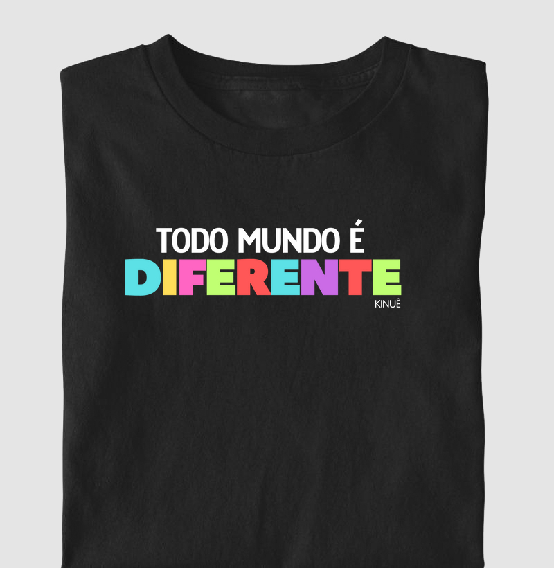 Todo mundo é diferente