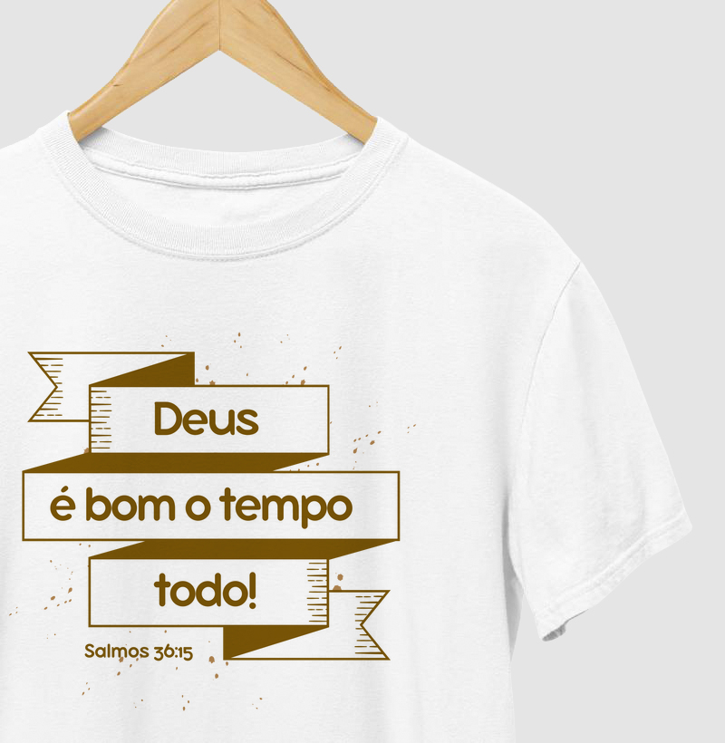 Deus é bom o tempo todo!