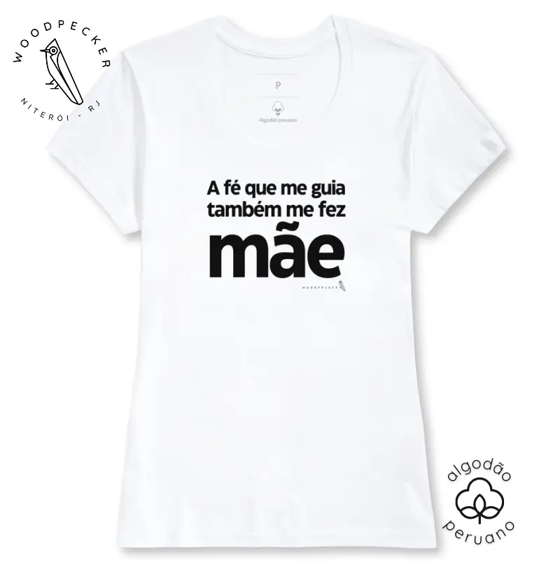 A FÉ ME FEZ MÃE