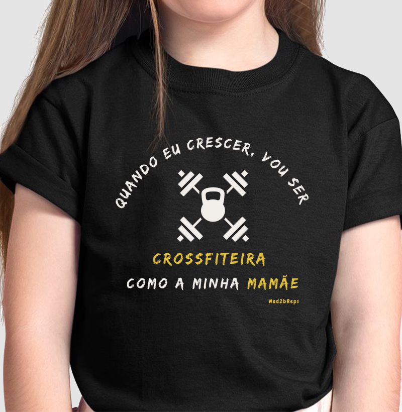 quando eu crescer vou ser crossfiteira como a minha mamãe
