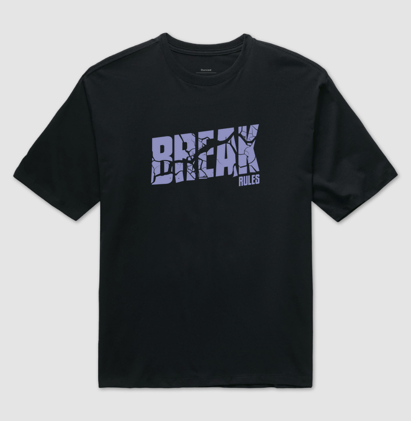 BREAK RULES