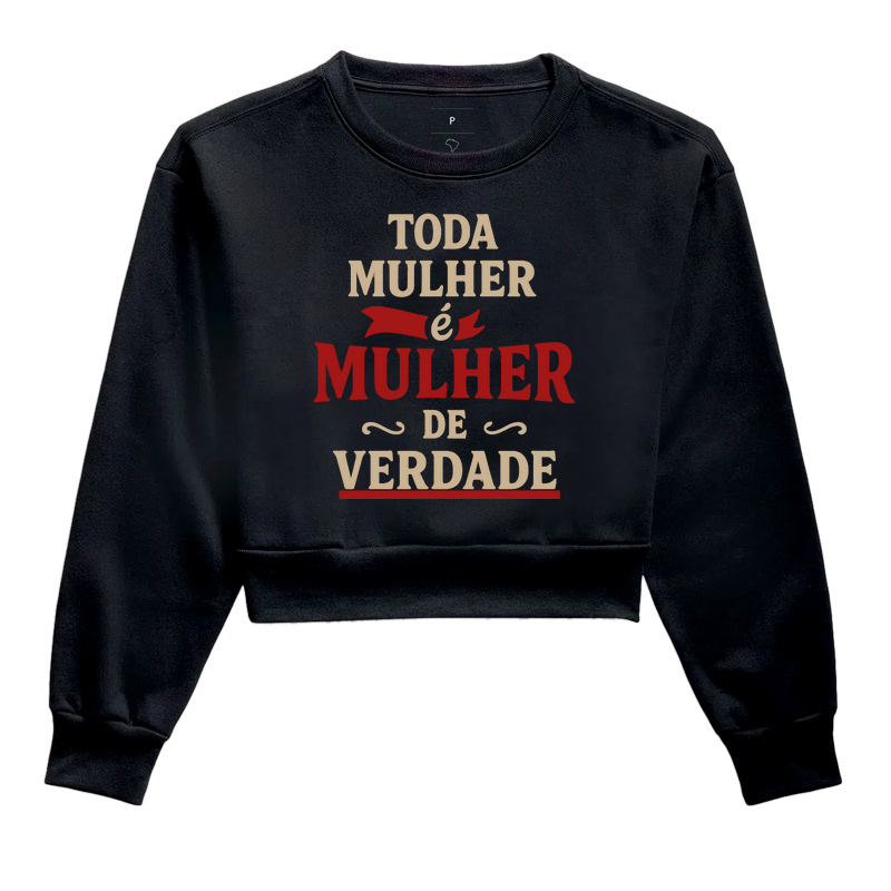 Camiseta Toda Mulher É Mulher de Verdade