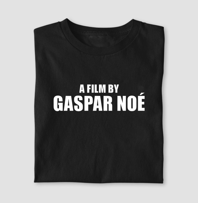 A Film by Gaspar Noé