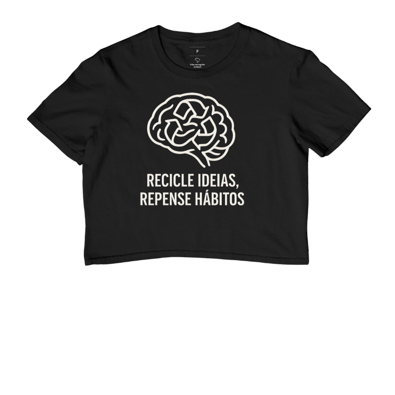 Recicle ideias, repense hábitos