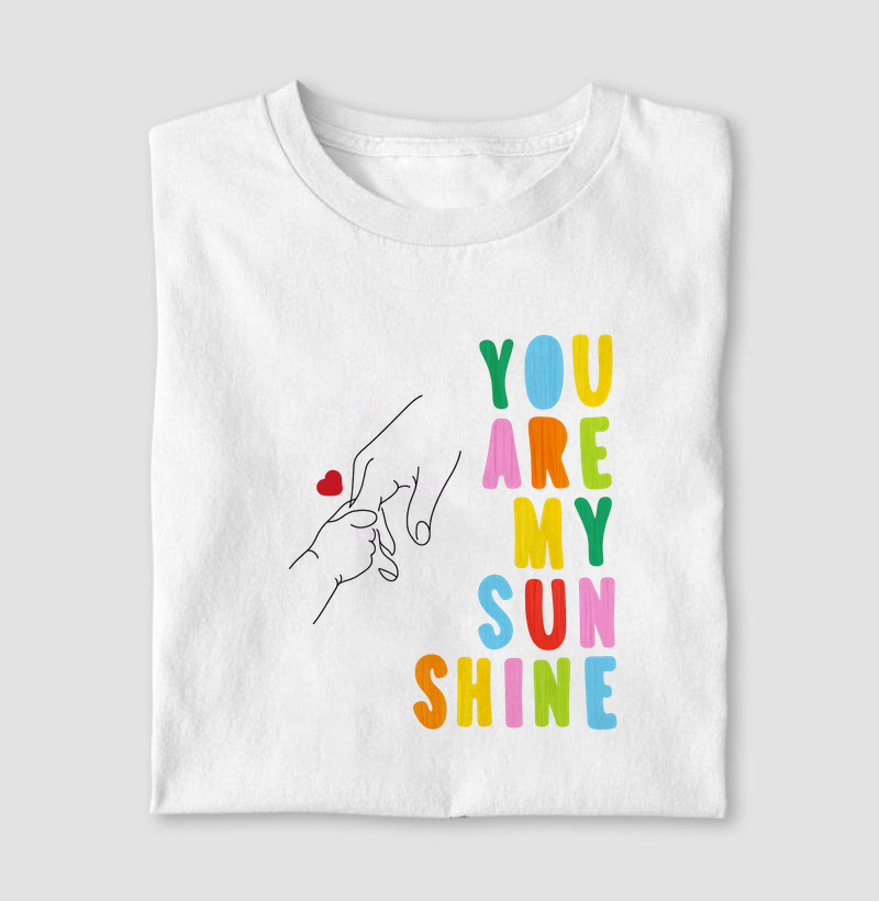 You are my Sunshine