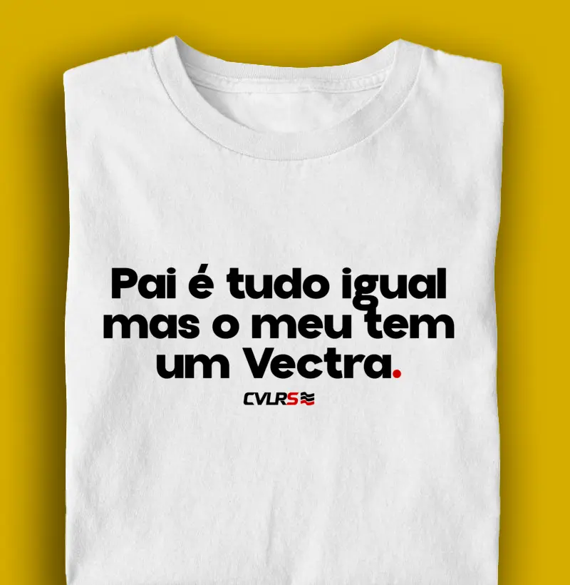 Pai é tudo igual mas o meu tem um vectra