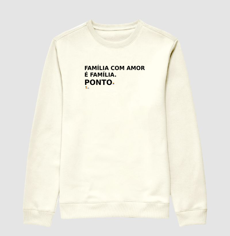 Família. Ponto.
