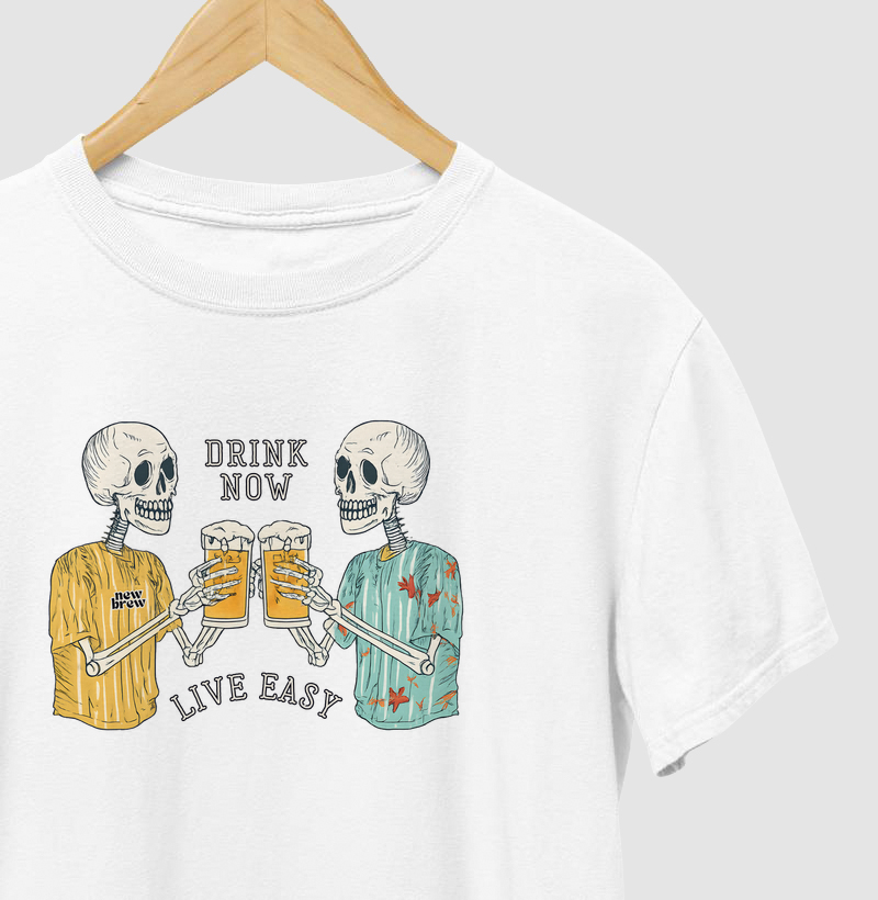 Drink Now, Live Easy - New Brew