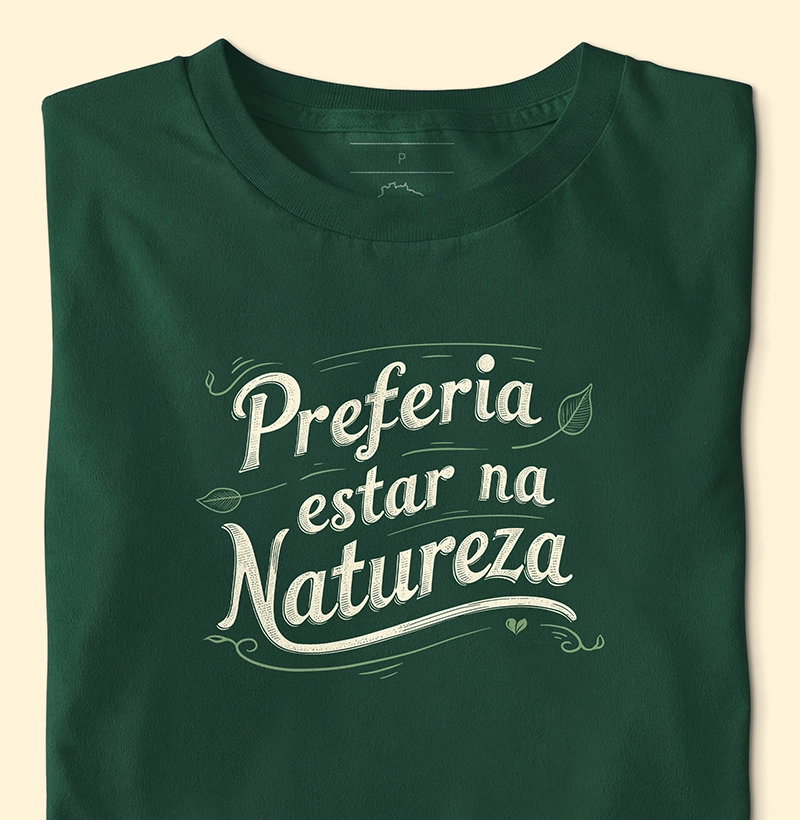 Preferia estar na natureza 