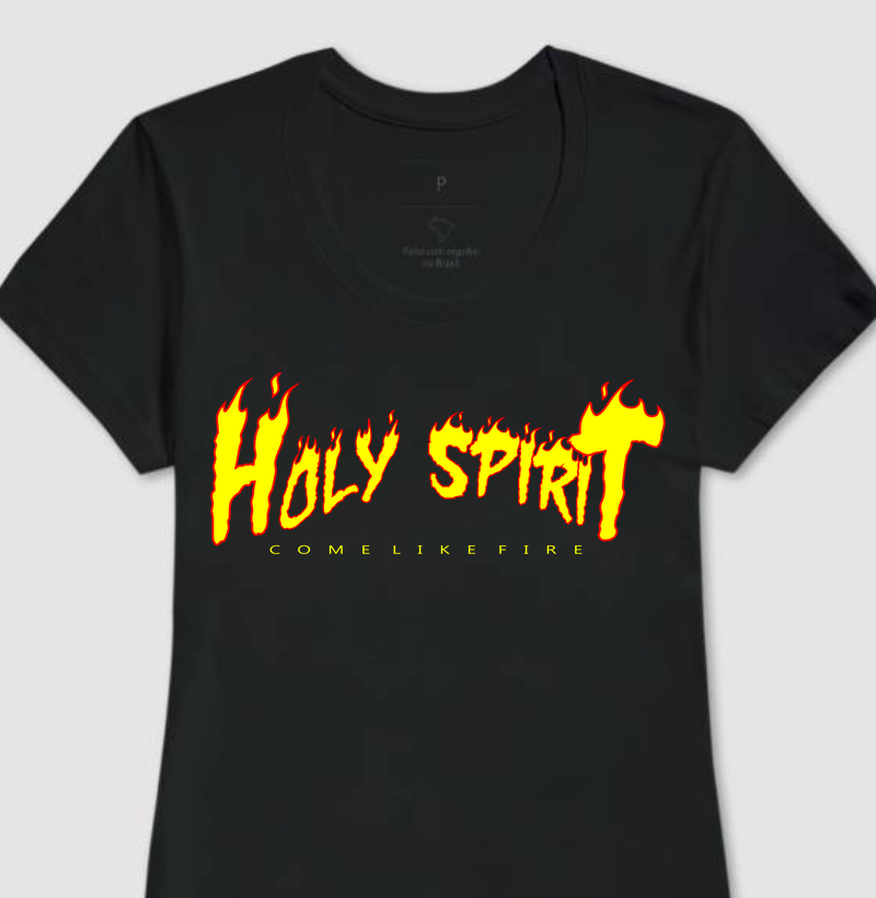 Camiseta Feminina Holy Spirit