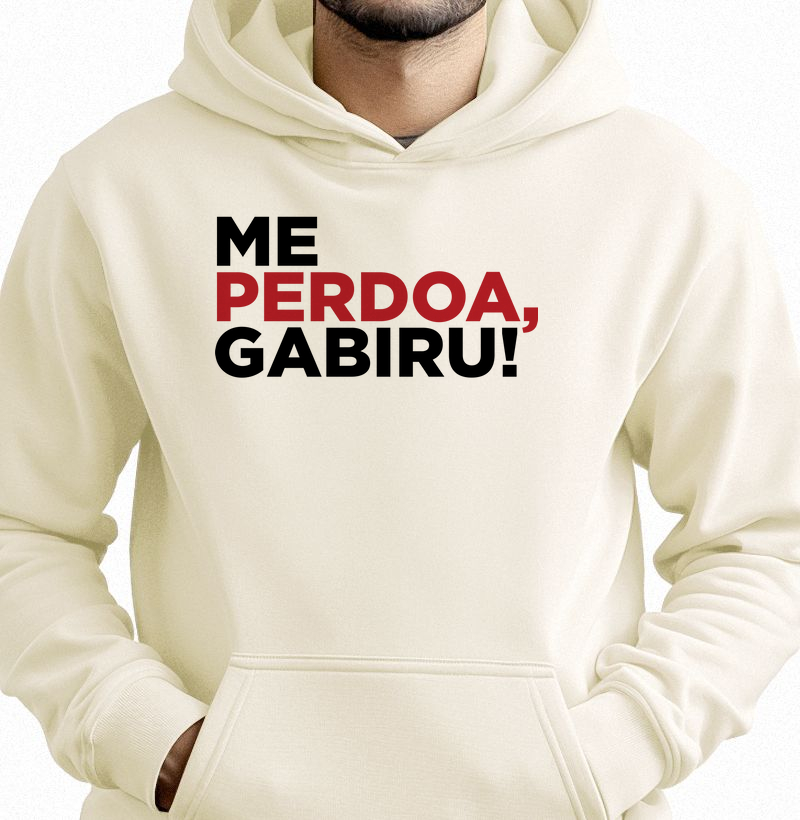 Moletom Canguru Me Perdoa, Gabiru!