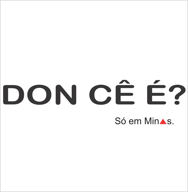 Camiseta ''Don cê é?''