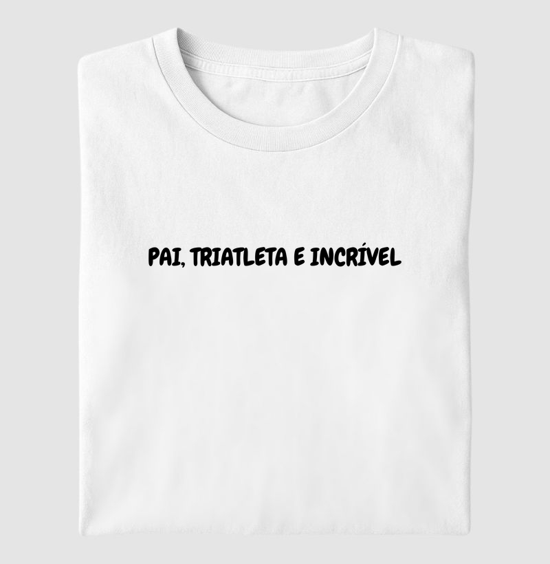 PAI TRIATLETA E INCRÍVEL