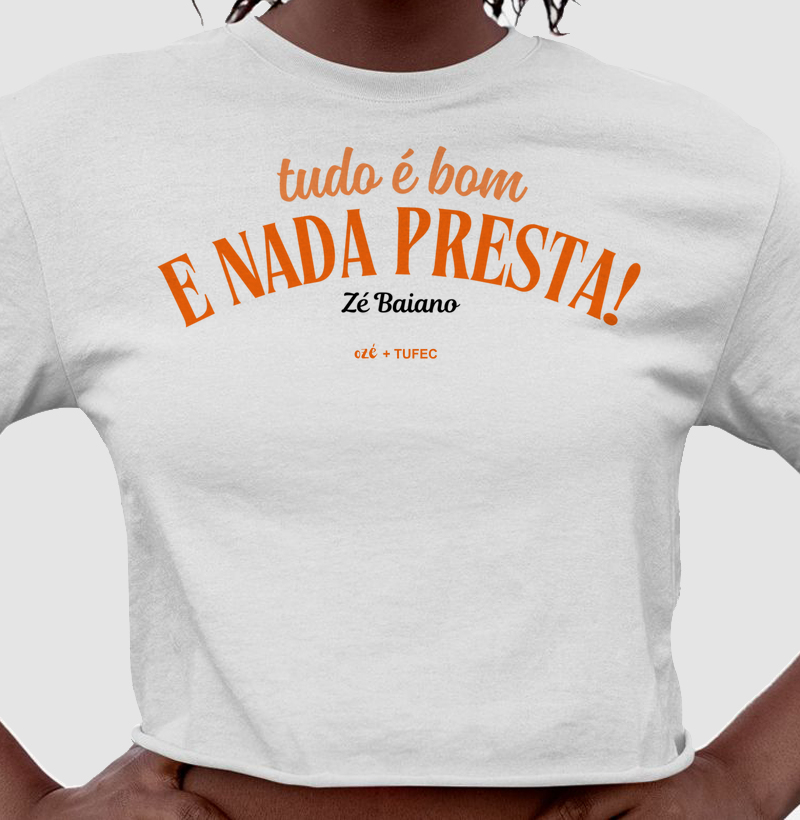 Zé Baiano: Tudo é bom e nada presta - Ozé + TUFEC