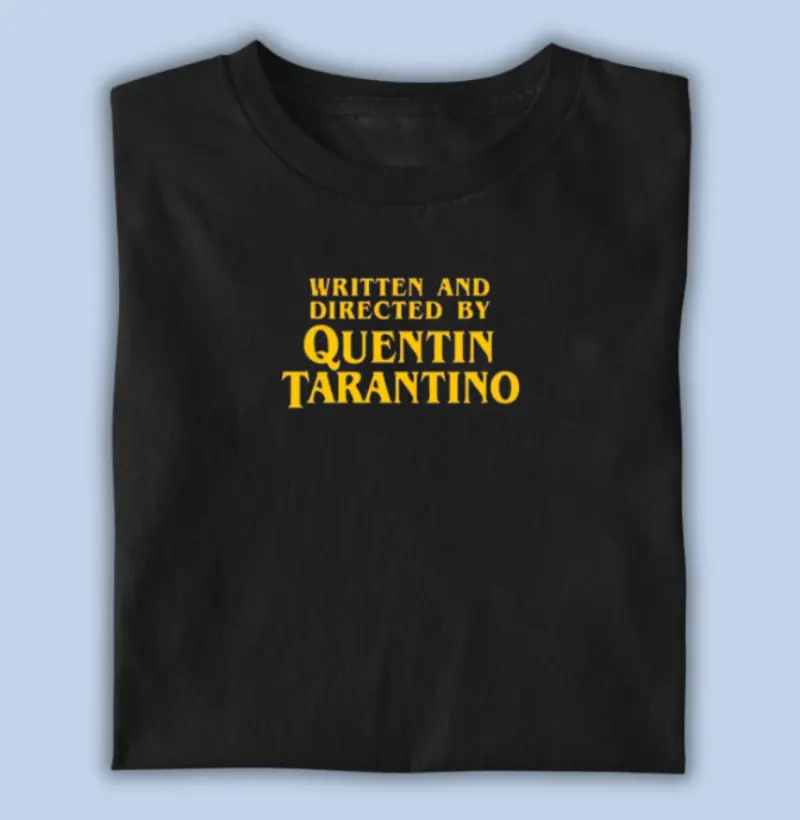 written and directed by quentin tarantino
