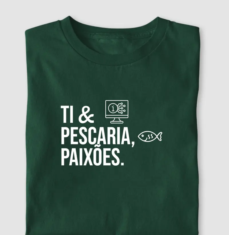 TI & Pescaria, Paixões.