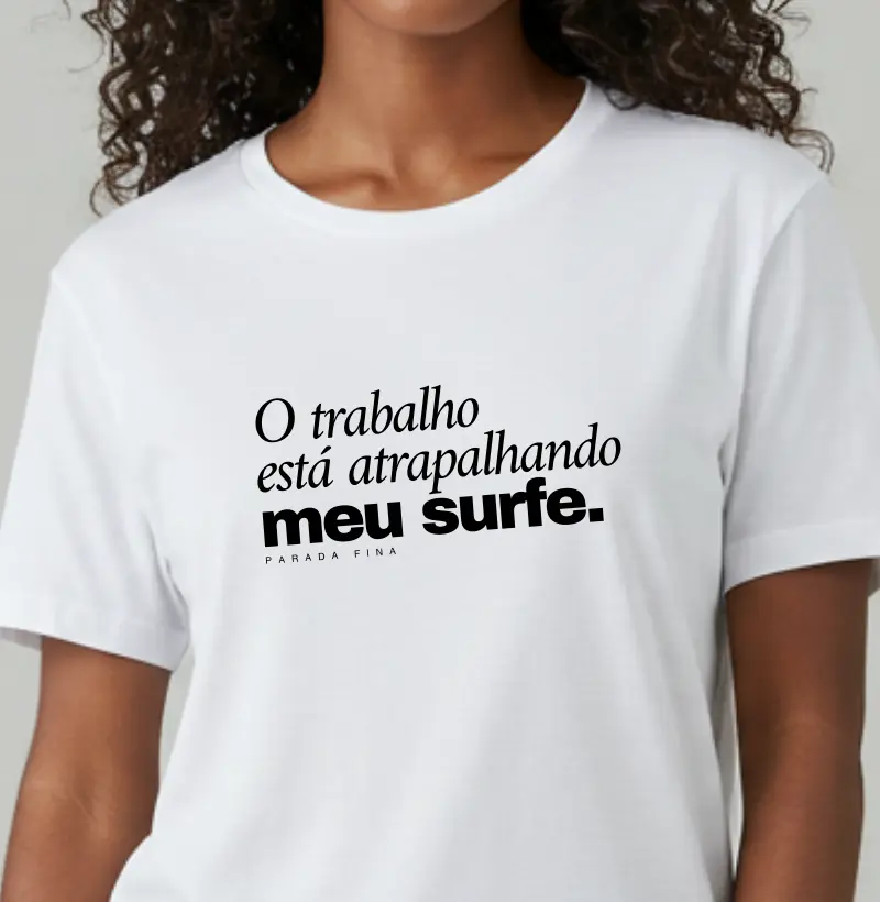 O trabalho está atrapalhando meu surfe