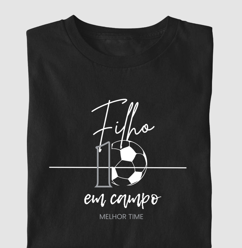Camiseta Infantil | Filho 10 em campo