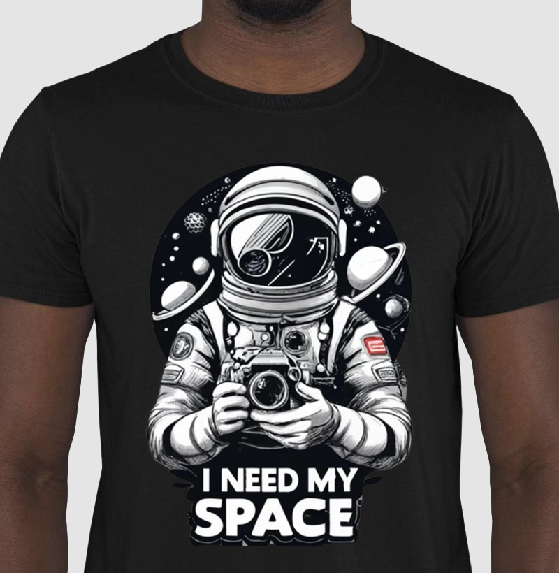 T-SHIRT I NEED MY SPACE 