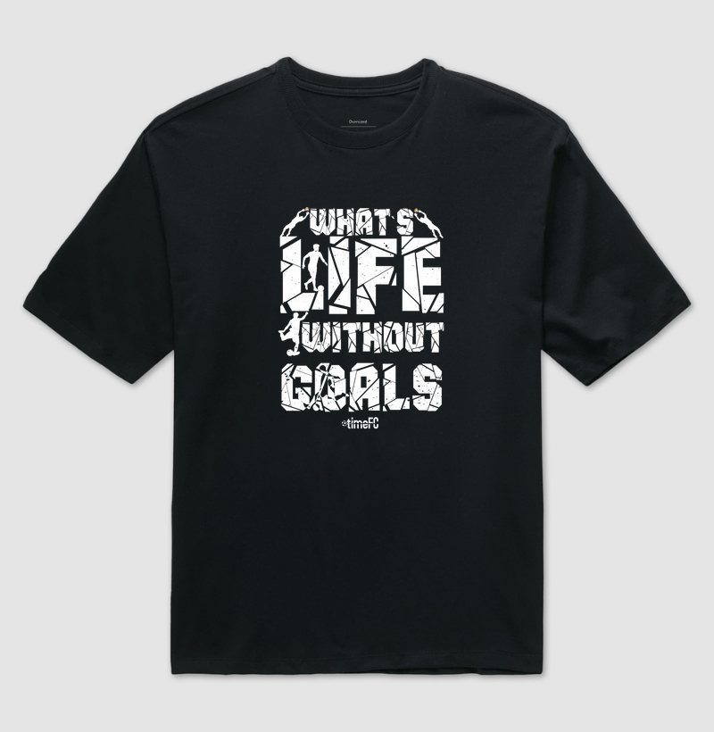 What´s Life Without Goals