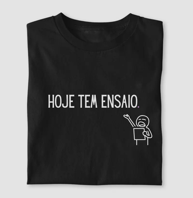 Hoje tem ensaio