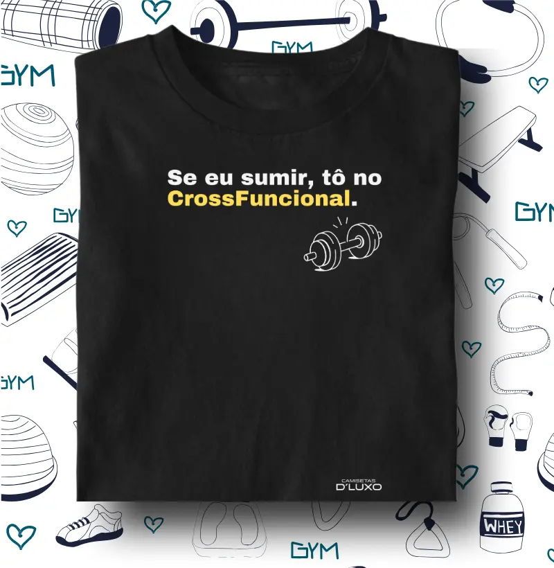 Se eu sumir, tô no CrossFuncional