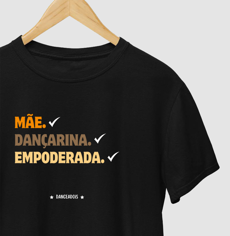 Mãe, Dançarina, Empoderada