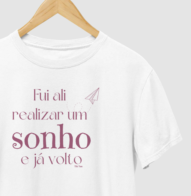 Fui ali realizar um sonho