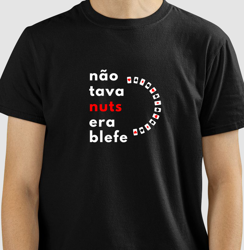 Camiseta não tava nuts era blefe