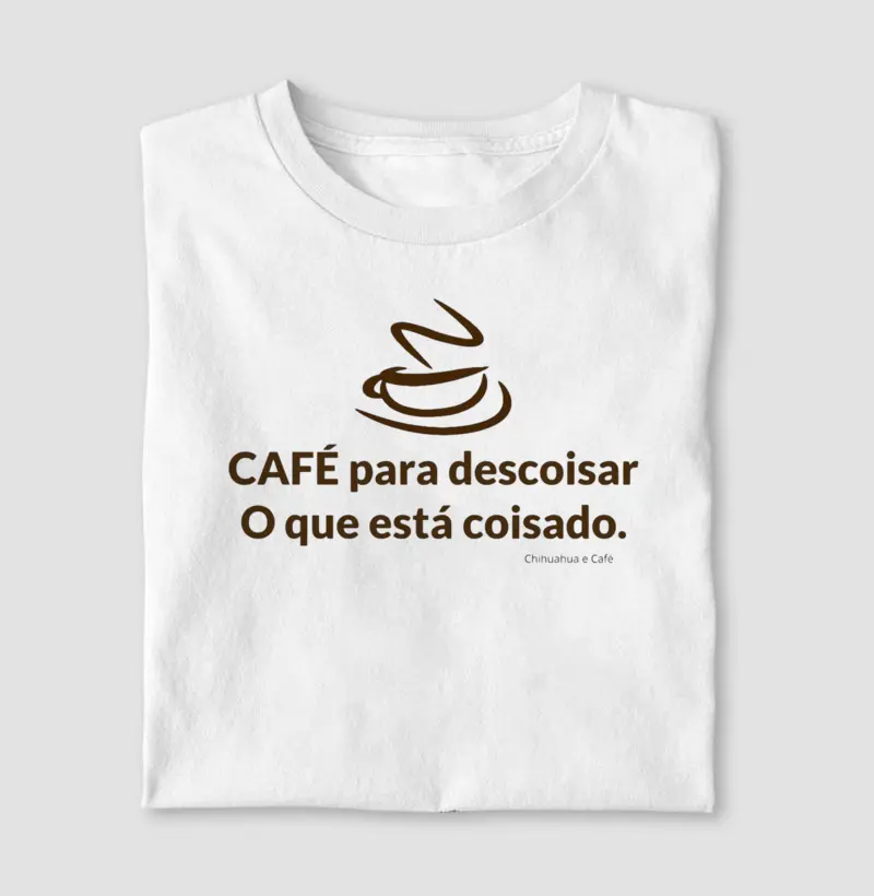 Café para descoisar